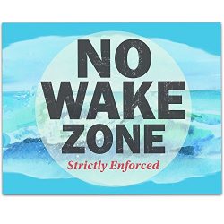 No Wake Zone – 11×14 Unframed Typography Art Print – Great Lake/Beach House Sig ...